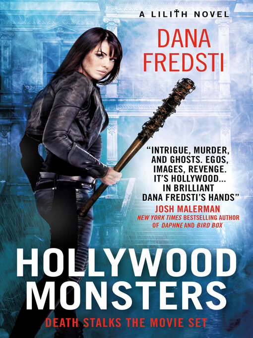 Title details for Hollywood Monsters by Dana Fredsti - Available